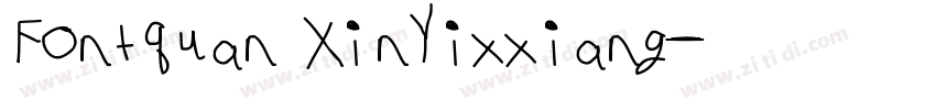 Fontquan XinYixxiang字体转换